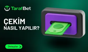 Tarafbet Çekim Nasıl Yapılır?