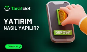 Tarafbet Yatırım Nasıl Yapılır?